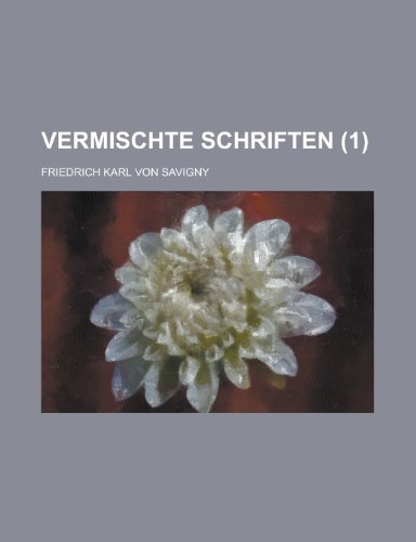 Vermischte Schriften (1) (9781235437199) by [???]