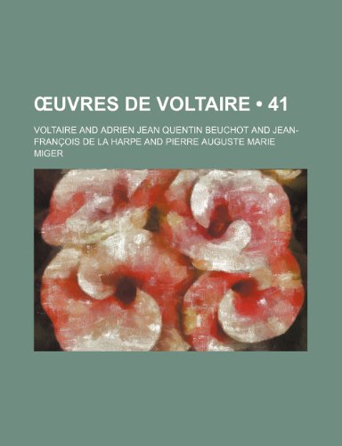 Uvres de Voltaire (41) (9781235443190) by Voltaire