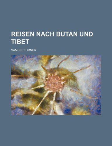9781235449017: Reisen Nach Butan Und Tibet