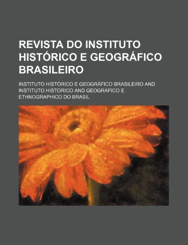 9781235579080: Revista Do Instituto Historico E Geografico Brasileiro (37)