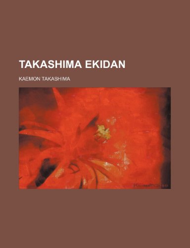 9781235645754: Takashima Ekidan