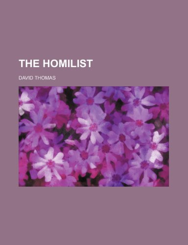 The Homilist (Volume 9) (9781235685408) by Thomas, David