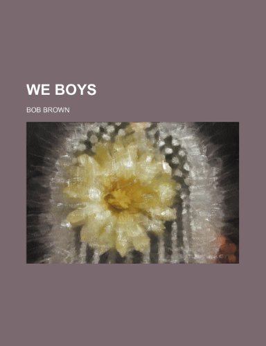 We Boys (9781235860096) by Brown, Bob