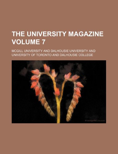 The University magazine Volume 7 (9781235861758) by University, Mcgill