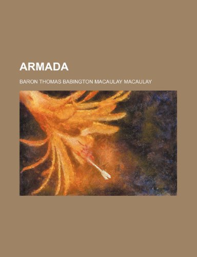 Armada (9781235863509) by Macaulay, Baron Thomas Babington