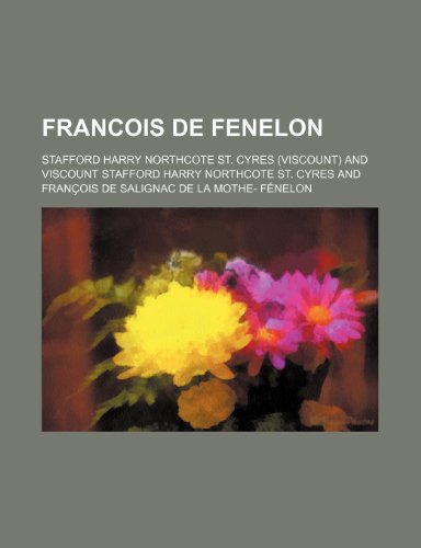 9781235876257: Francois de Fenelon