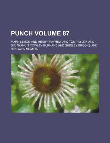 Punch Volume 87 (9781235879425) by Mark Lemon