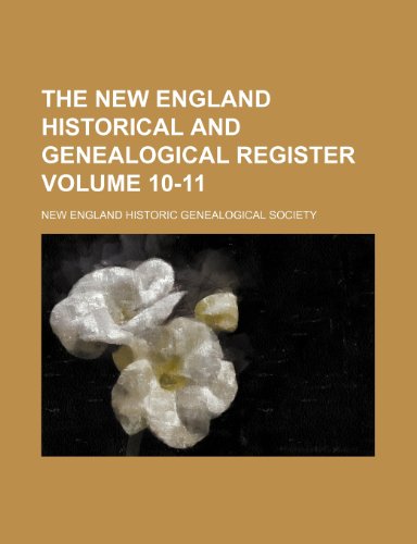 9781235921292: The New England historical and genealogical register Volume 10-11