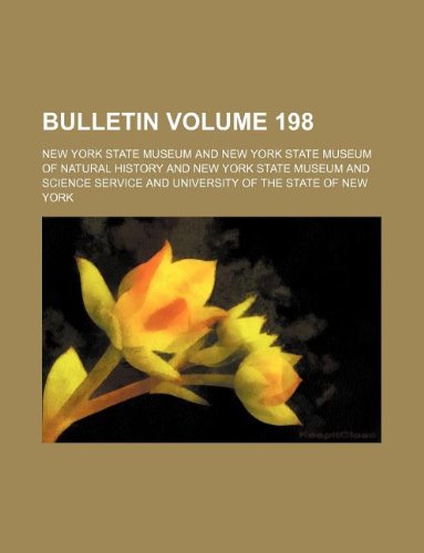Bulletin Volume 198 (9781235963087) by New York State Museum