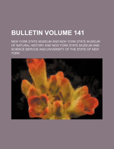 Bulletin Volume 141 (9781236048202) by New York State Museum