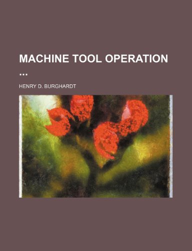 9781236094018: Machine tool operation