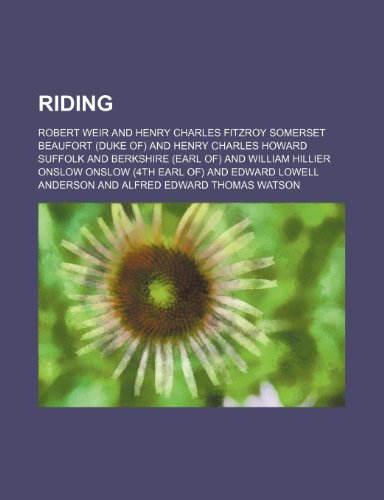 Riding (9781236140791) by Weir, Robert