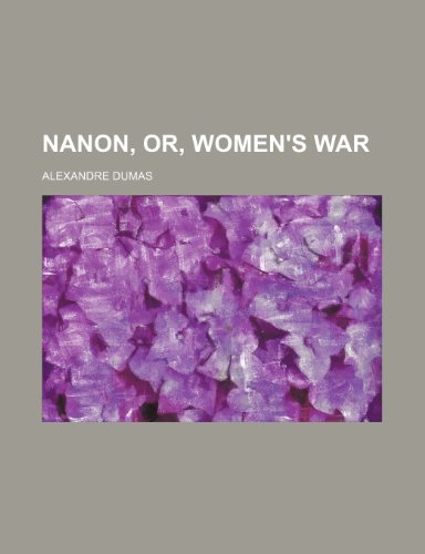 9781236143938: Nanon, Or, Women's War