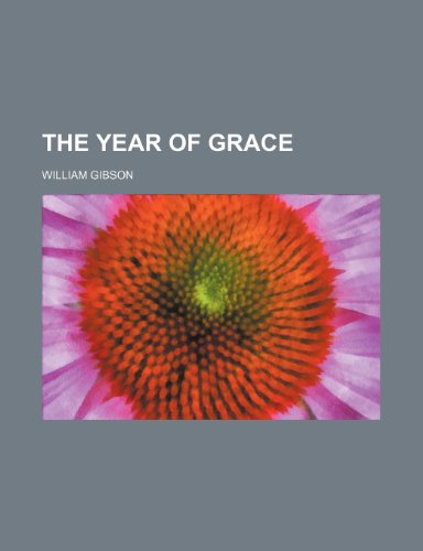 9781236144386: The Year of grace