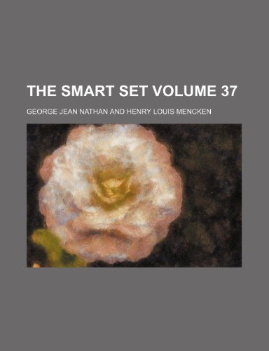 The Smart set Volume 37 (9781236148070) by Nathan, George Jean