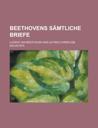 Beethovens Samtliche Briefe (9781236171252) by Office, United States General; Beethoven, Ludwig Van