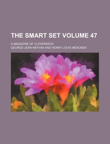 The smart set Volume 47 ; a magazine of cleverness (9781236203595) by Nathan, George Jean