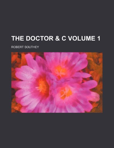 The Doctor & c Volume 1 (9781236219985) by Southey, Robert