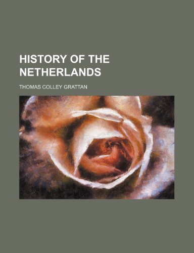 Beispielbild fr History of the Netherlands zum Verkauf von Books From California