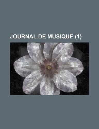 Journal de Musique (1 ) (9781236243782) by Anonymous,Geological Survey