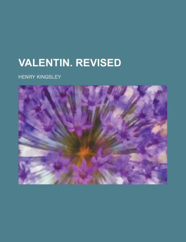 Valentin. revised (9781236273468) by Kingsley, Henry