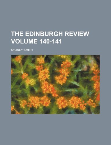 The Edinburgh review Volume 140-141 (9781236299291) by Smith, Sydney
