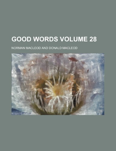 9781236302946: Good words Volume 28