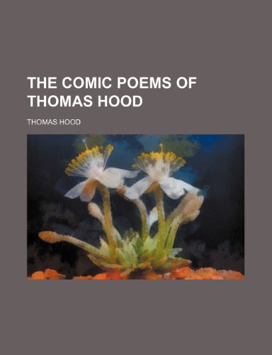 The comic poems of Thomas Hood (9781236327086) by Hood, Thomas