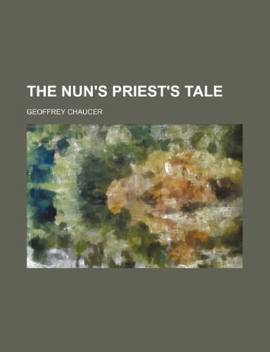 9781236328588: The Nun's Priest's Tale