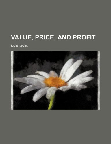 9781236342362: Value, price, and profit