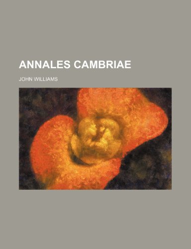 Annales Cambriae (9781236361189) by Williams, John