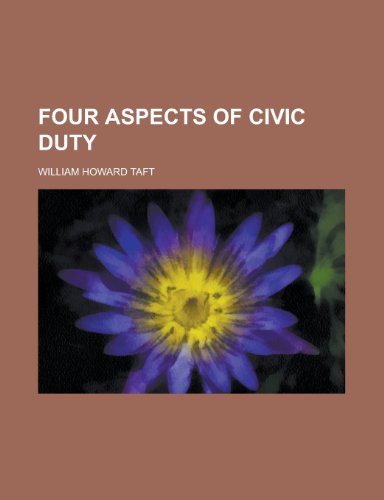 Four Aspects of Civic Duty (9781236391100) by Group, Books; Taft, William Howard