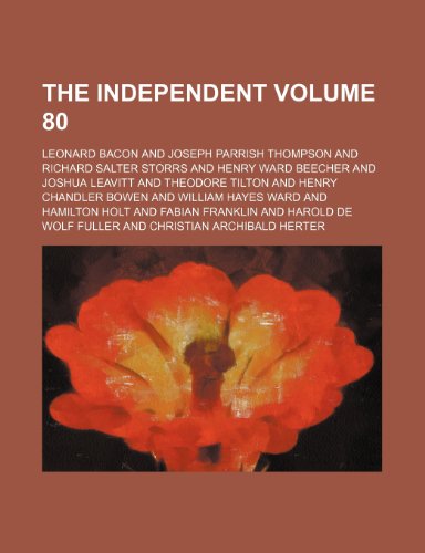 The Independent Volume 80 (9781236421272) by Bacon, Leonard