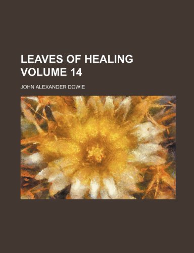 9781236426543: Leaves of healing Volume 14
