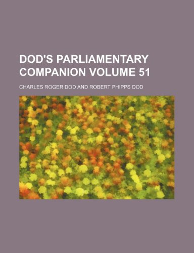 9781236451378: Dod's parliamentary companion Volume 51