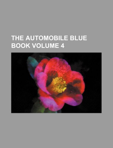 9781236453280: The automobile blue book Volume 4