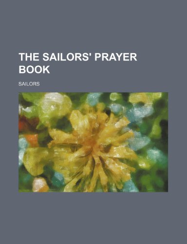 9781236455918: The Sailors' Prayer Book