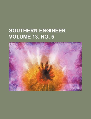 9781236463593: Southern engineer Volume 13, no. 5