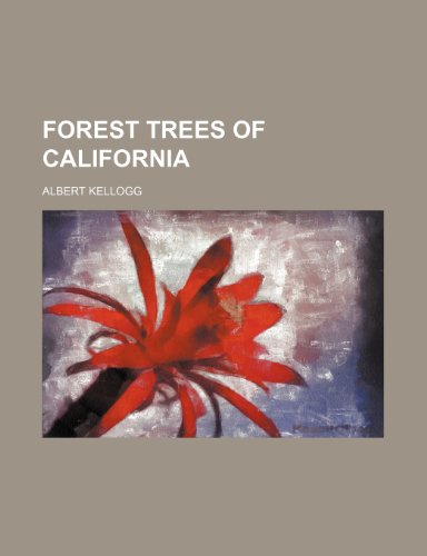 9781236479150: Forest trees of California