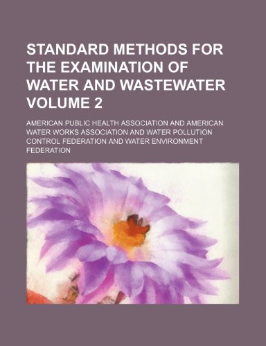 9781236479778: Standard methods for the examination of water and wastewater Volume 2
