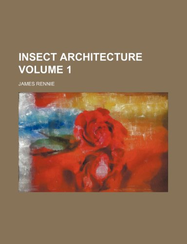 9781236485960: Insect Architecture Volume 1
