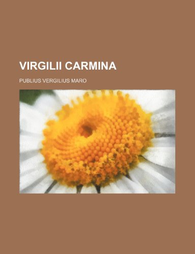 Virgilii carmina (9781236488688) by Maro, Publius Vergilius