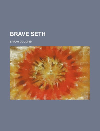 Brave Seth (9781236502773) by Doudney, Sarah