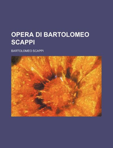 Stock image for Opera Di Bartolomeo Scappi for sale by Buchpark