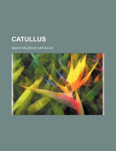 9781236512826: Catullus