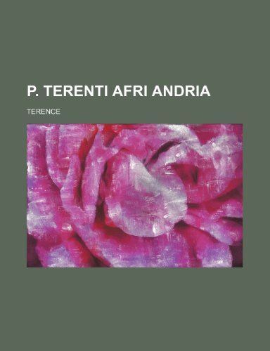 P. Terenti Afri Andria (9781236513946) by Terence