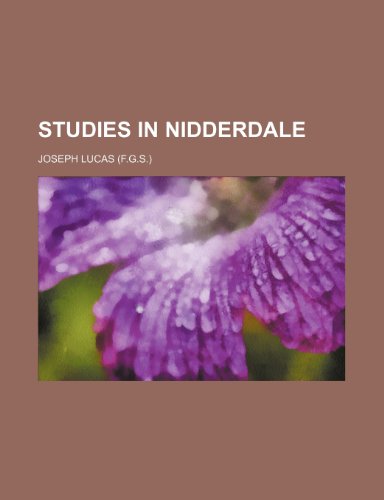 Studies in Nidderdale (9781236523099) by Lucas, Joseph