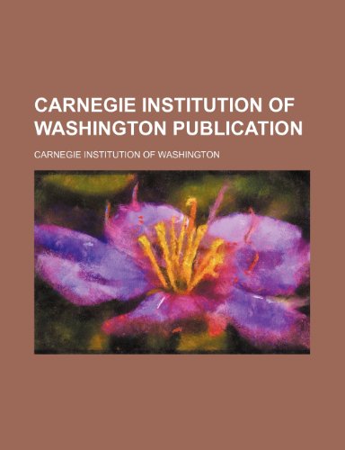 Carnegie Institution of Washington publication (9781236574367) by Washington, Carnegie Institution Of