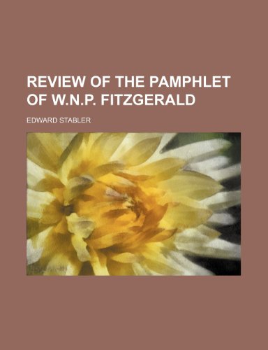 Review of the pamphlet of W.N.P. Fitzgerald (9781236595089) by Stabler, Edward
