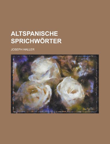 9781236620507: Altspanische Sprichworter